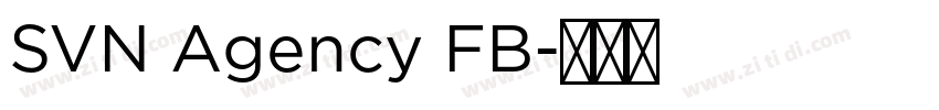 SVN Agency FB字体转换